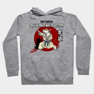 Tiny fighter mouse Hoodie